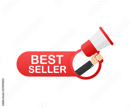 Megaphone Hand, business concept with text best seller. Vector stock illustration