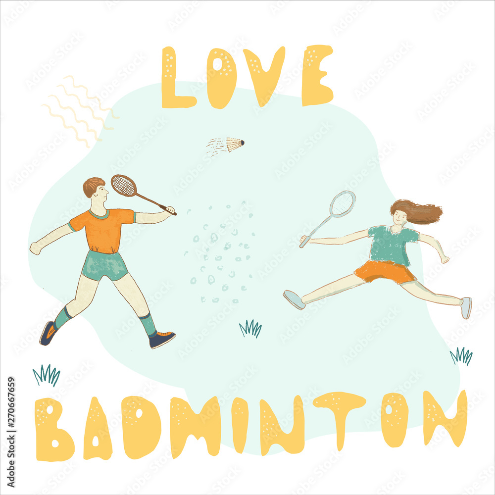 Badminton inspiration phrase hand lettering with characters male and female playing badminton