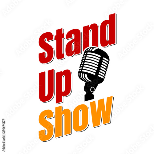 Stand up comedy show inscription with retro vintage microphone isolated on white background