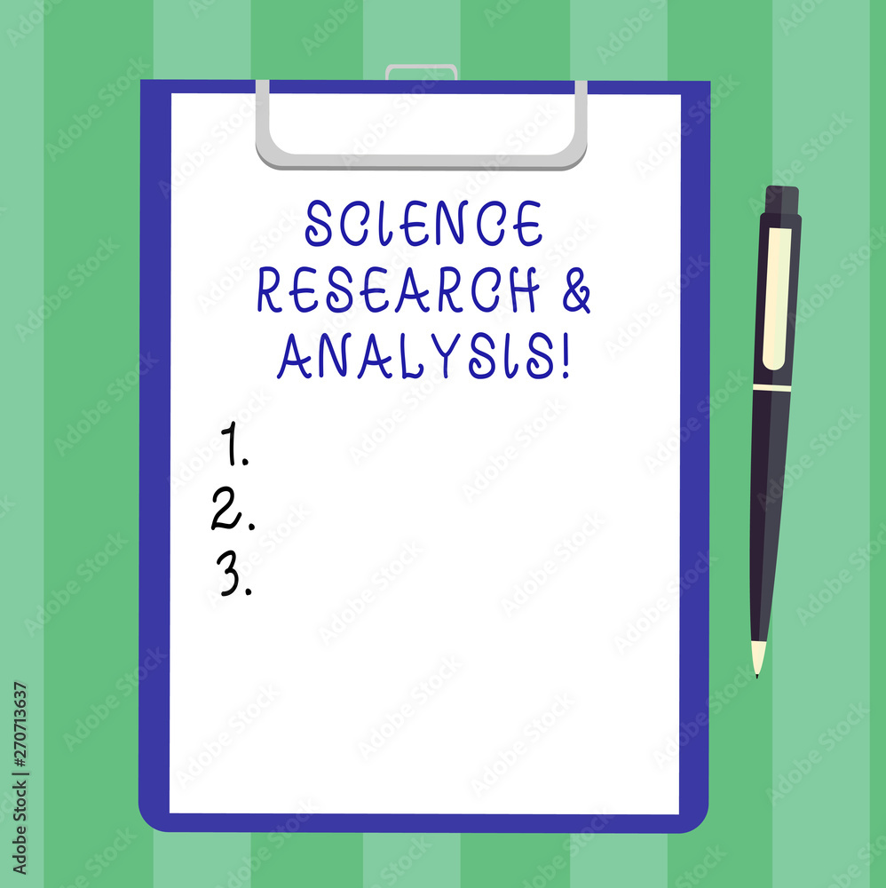 Handwriting text Science Research And Analysis. Concept meaning Laboratory medical investigation experiment Blank Sheet of Bond Paper on Clipboard with Click Ballpoint Pen Text Space
