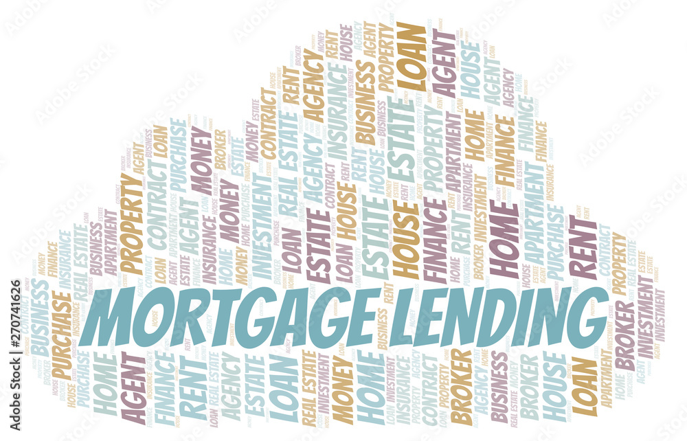 Mortgage Lending word cloud. Wordcloud made with text only. Mortgage Lending word cloud. Wordcloud made with text only.