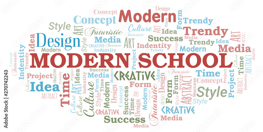 Modern School word cloud. Wordcloud made with text only. Modern School word cloud. Wordcloud made with text only.