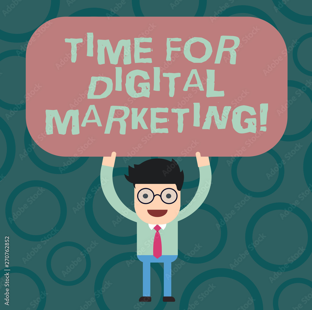 Text sign showing Time For Digital Marketing. Conceptual photo Social media advertising promotion strategies Man Standing Holding Above his Head Blank Rectangular Colored Board Text sign showing Time For Digital Marketing. Conceptual photo Social media advertising promotion strategies Man Standing Holding Above his Head Blank Rectangular Colored Board