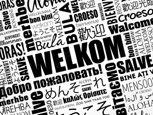 Welkom (Welcome in Afrikaans) word cloud in different languages, conceptual background