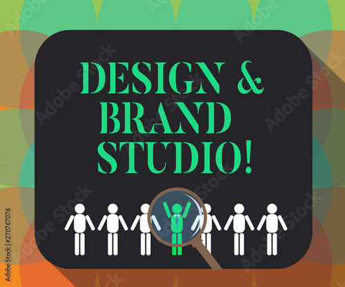 Word writing text Design And Brand Studio. Business concept for Modern designing space professional office Magnifying Glass Over Chosen Man Figure Among the Hu analysis Dummies Line Up