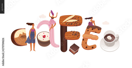 Dessert lettering - Cafe - modern flat vector concept digital illustration of temptation font, sweet lettering and girls. Caramel, toffee, biscuit, waffle, cookie, cream and chocolate letters