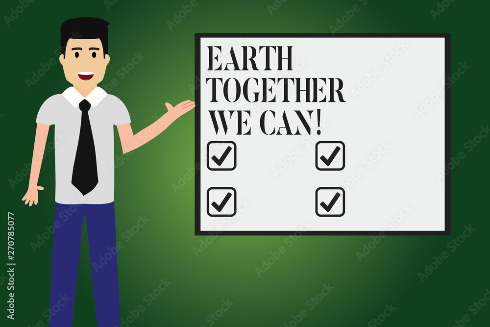 Conceptual hand writing showing Earth Together We Can. Business photo text Environment protection recycling reusing ecological Man with Tie Talking Presenting Blank Color Square Board Conceptual hand writing showing Earth Together We Can. Business photo text Environment protection recycling reusing ecological Man with Tie Talking Presenting Blank Color Square Board