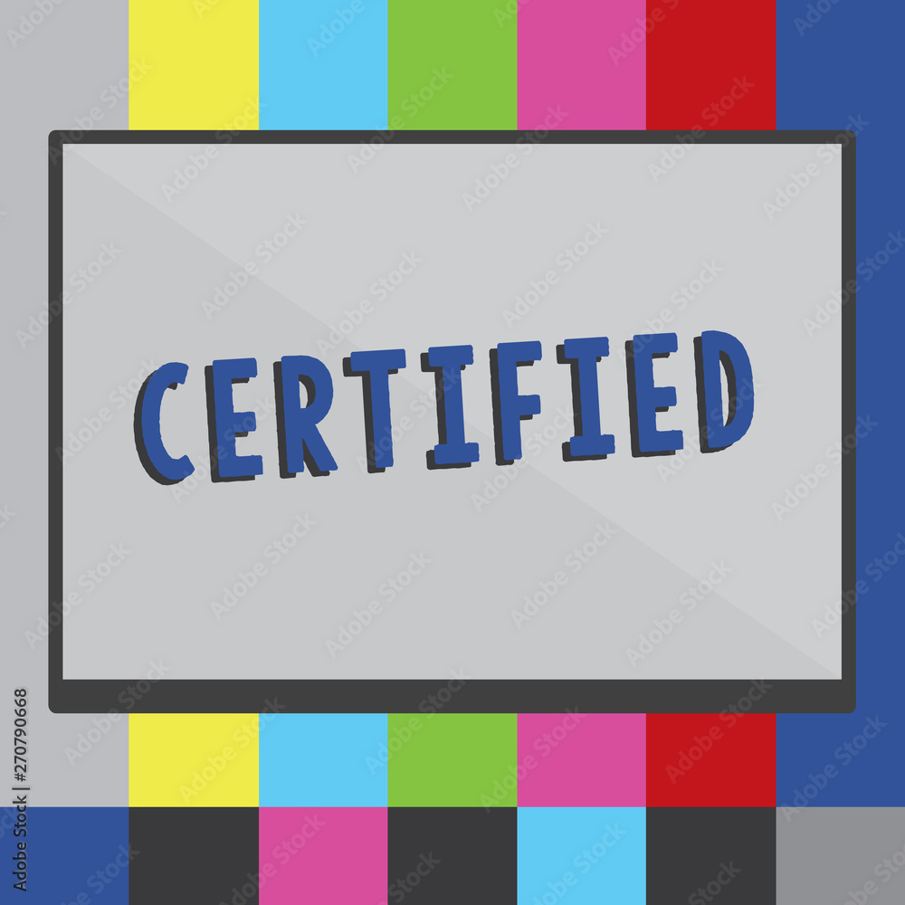Word writing text Certified. Business concept for officially recognize as certain qualifications or standards Rectangular Shape Form in half diagonal split two toned shade with Border Word writing text Certified. Business concept for officially recognize as certain qualifications or standards Rectangular Shape Form in half diagonal split two toned shade with Border