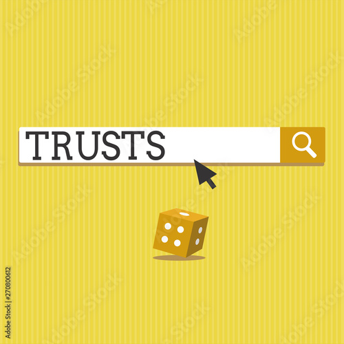 Text sign showing Trusts. Conceptual photo firm belief in reliability truth or ability of someone or something.