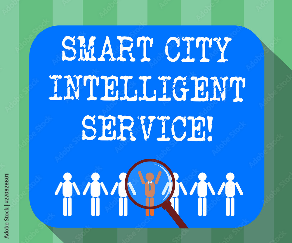 Handwriting text Smart City Intelligent Service. Concept meaning Connected technological modern cities Magnifying Glass Over Chosen Man Figure Among the Hu analysis Dummies Line Up Handwriting text Smart City Intelligent Service. Concept meaning Connected technological modern cities Magnifying Glass Over Chosen Man Figure Among the Hu analysis Dummies Line Up