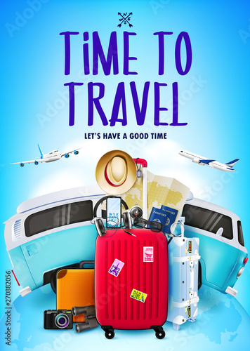 Travel or Tourism Poster in Blue Background with 3D Realistic Traveling Bag, Car, Airplanes and other Travel Item Elements on Top of the Globe wit Map. Vector Illustration
