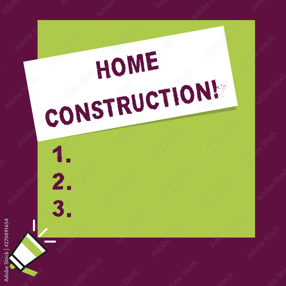 Word writing text Home Construction. Business photo showcasing the process of constructing a living accommodation Speaking trumpet on left bottom and paper attached to rectangle background