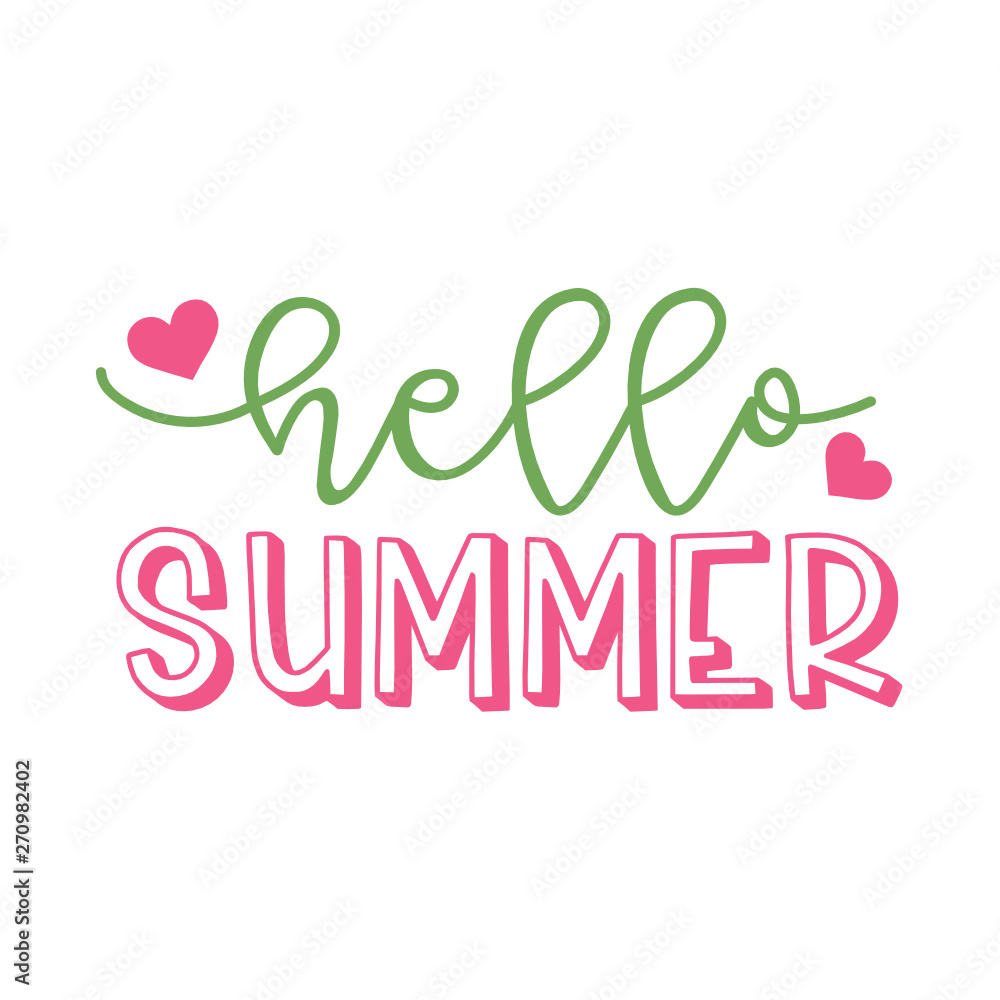 Hello Summer Hello Summer