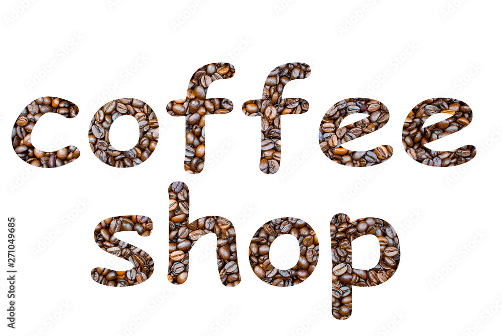 Title or logo created from coffee beans. Letters filled with roasted coffee beans on a white background. Coffee Shop Advertising. Title or logo created from coffee beans. Letters filled with roasted coffee beans on a white background. Coffee Shop Advertising.