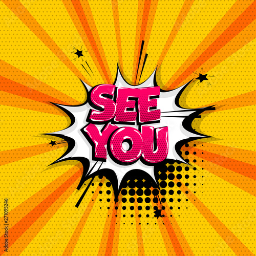 Pop art comic text speech bubble