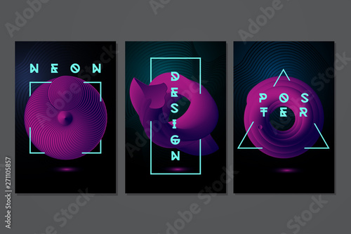 Neon posters sets with 3d objects. Futuristic minimal backrounds. Abstract modern design. Vector template.