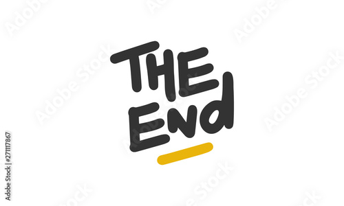 The End. Handwritten vector lettering. Unique hand drawn nursery poster. Cute phrases. Ink brush calligraphy. Scandinavian style. Poster, card, banner, t-shirt design element. Vector illustration