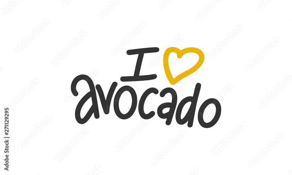 I love avocado. Handwritten vector lettering. Unique hand drawn nursery poster. Cute phrases. Ink brush calligraphy. Scandinavian style. Poster, card, banner, t-shirt design element. Vector I love avocado. Handwritten vector lettering. Unique hand drawn nursery poster. Cute phrases. Ink brush calligraphy. Scandinavian style. Poster, card, banner, t-shirt design element. Vector
