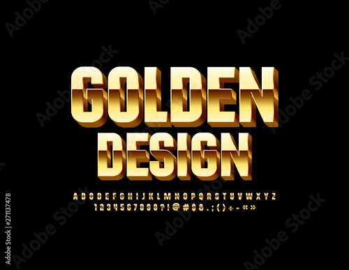 Vector Golden Design Alphabet set. 3D reflective Font. Luxury Letters, Numbers and Symbols 