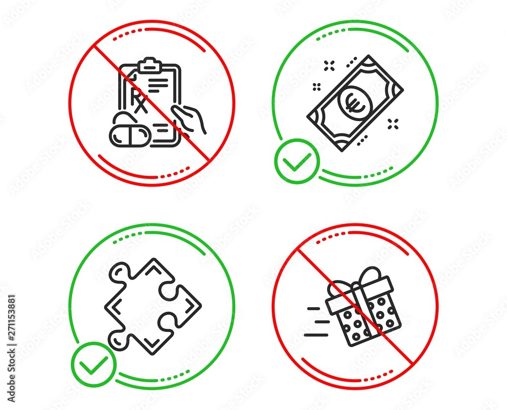 Do or Stop. Prescription drugs, Euro money and Strategy icons simple set. Present delivery sign. Pills, Cash, Puzzle. Shopping service. Business set. Line prescription drugs do icon. Vector Do or Stop. Prescription drugs, Euro money and Strategy icons simple set. Present delivery sign. Pills, Cash, Puzzle. Shopping service. Business set. Line prescription drugs do icon. Vector