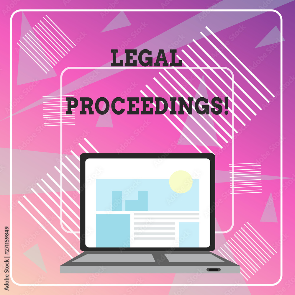 Word writing text Legal Proceedings. Business photo showcasing procedure  instituted in a court of law to acquire benefit Open Modern Laptop Switched  On with Website Homepage on Screen Web Search Stock-Illustration