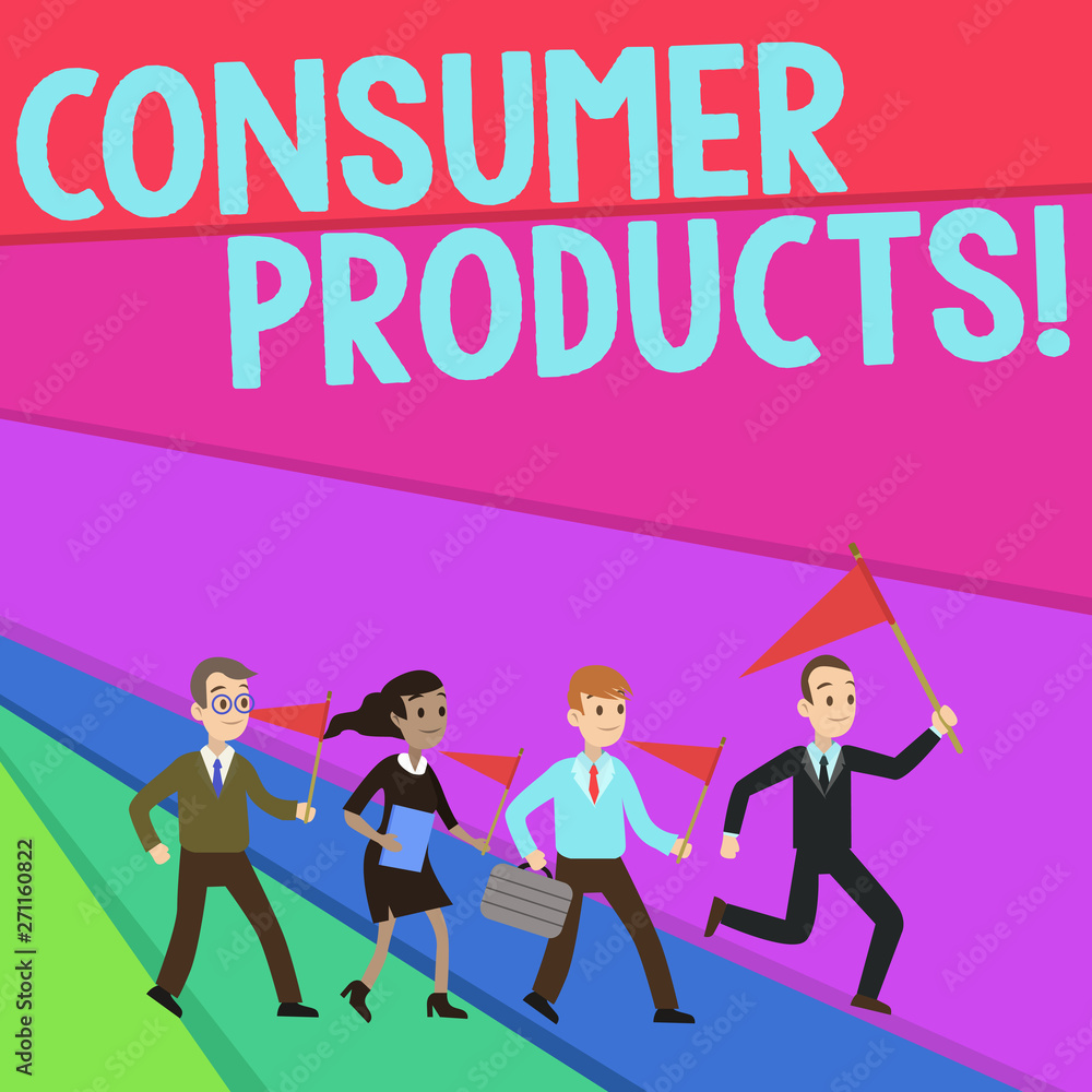 Text sign showing Consumer Products. Business photo text goods bought for consumption by the average consumer People Crowd Flags Pennants Headed by Leader Running Demonstration Meeting