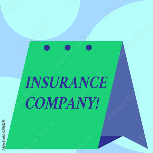 Text sign showing Insurance Company. Business photo showcasing company that offers insurance policies to the public Open big standing calendar Desk monthly planner Geometrical background © Artur