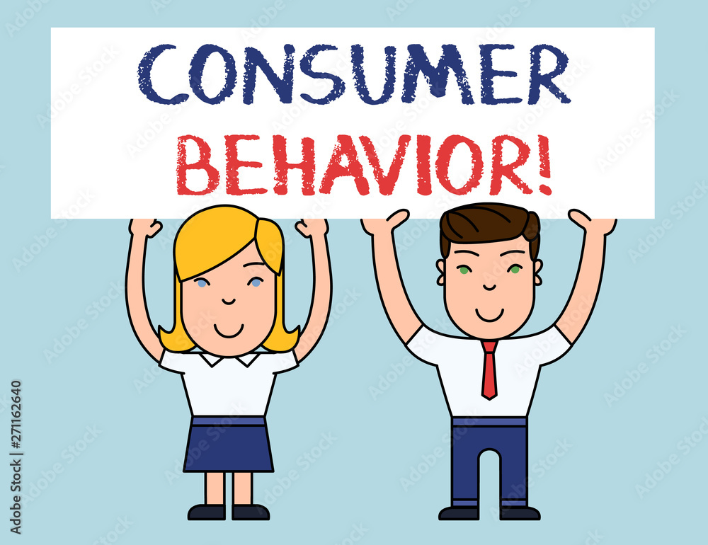 Writing note showing Consumer Behavior. Business concept for study of how individual customers interacts with the brand Two Smiling People Holding Poster Board Overhead with Hands