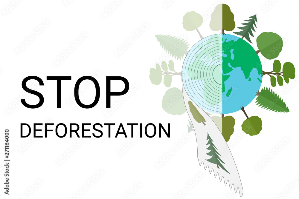 Vettoriale Stock Stop deforestation. The concept of environmental problems.  Depletion of forest resources, illegal logging. Use toilet paper from  primary pulp instead of recycled paper. Recycled fiber saves the forest |  Adobe