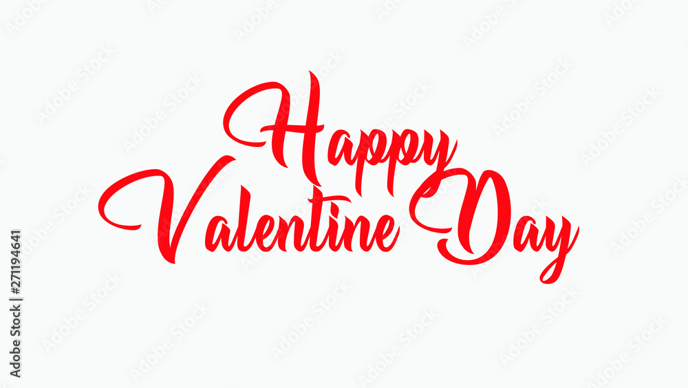 Happy Valentines Day typography poster with handwritten calligraphy text, isolated on white background. Romantic postcard Vector Illustration. - Vector