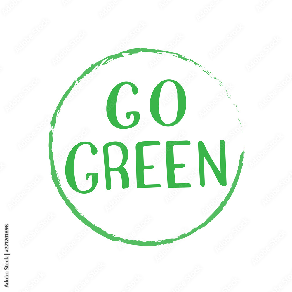 Go green trendy text. Zero waste, vegan life, eco friendly concept. Vector eps 10. Go green trendy text. Zero waste, vegan life, eco friendly concept. Vector eps 10.