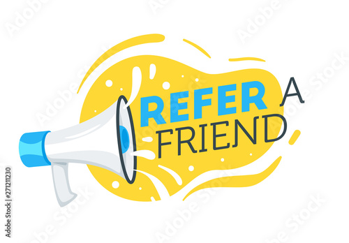 Refer a friend concept