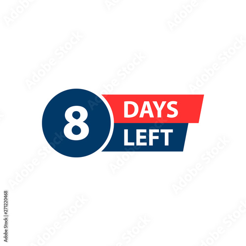Number 8 of days to go. Collection badges sale, landing page, banner.Vector illustration.