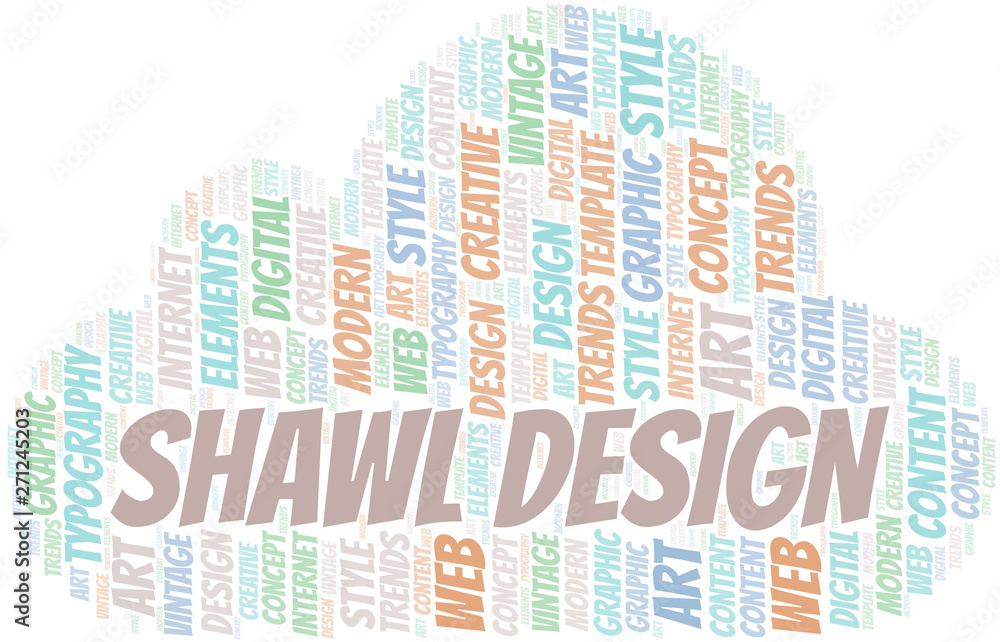 Shawl Design word cloud. Wordcloud made with text only. Shawl Design word cloud. Wordcloud made with text only.