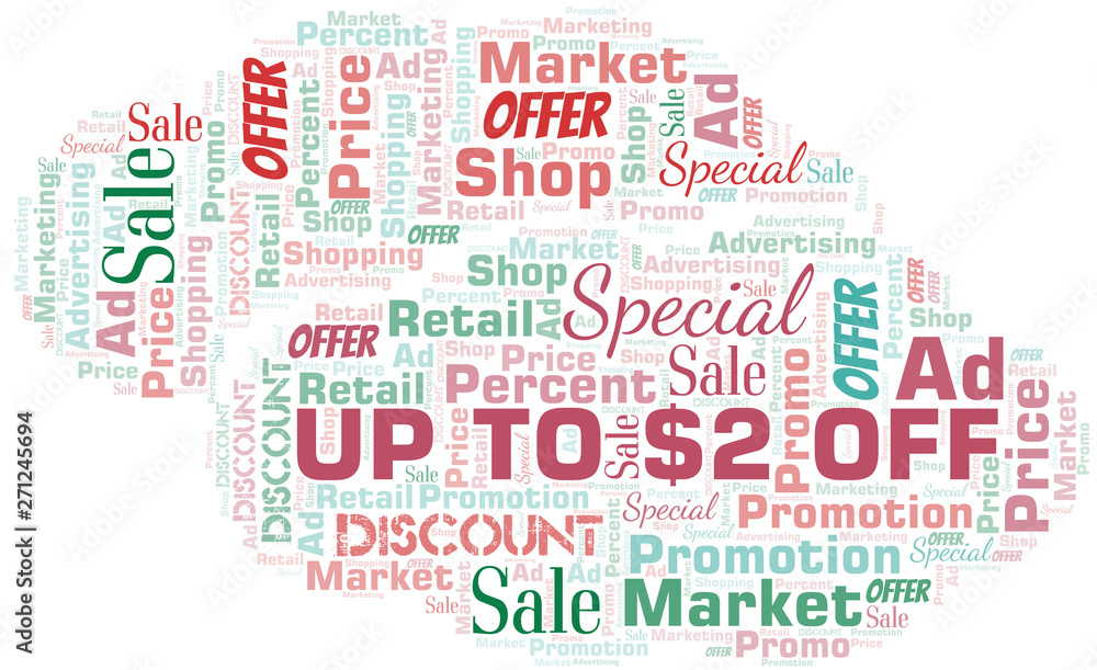 Fototapeta premium Up To $2 Off word cloud. Wordcloud made with text only.