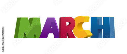 March, colorful text