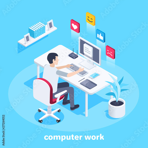 Isometric vector image on a blue background, a man works at a computer in the office, workplace and work in the Internet social networks