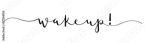WAKE UP! brush calligraphy banner