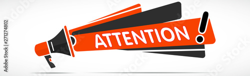 mégaphone : Attention