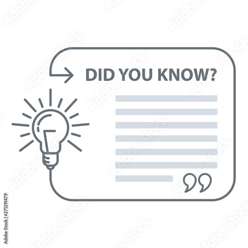 Did you know quotation - speech bubble with excerpt and light bulb, marketing and advertising