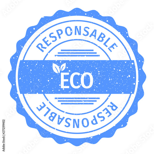 Eco Responsable grunge stamp vector design. Eco Responsable grunge stamp illustration.
