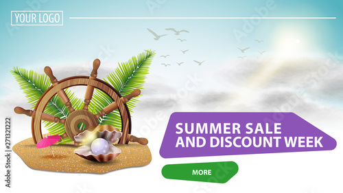 Summer sale and discount week, clickable web banner for your website with a beautiful cloud background, steering wheel of the ship in the sand, palm leaves and pearl