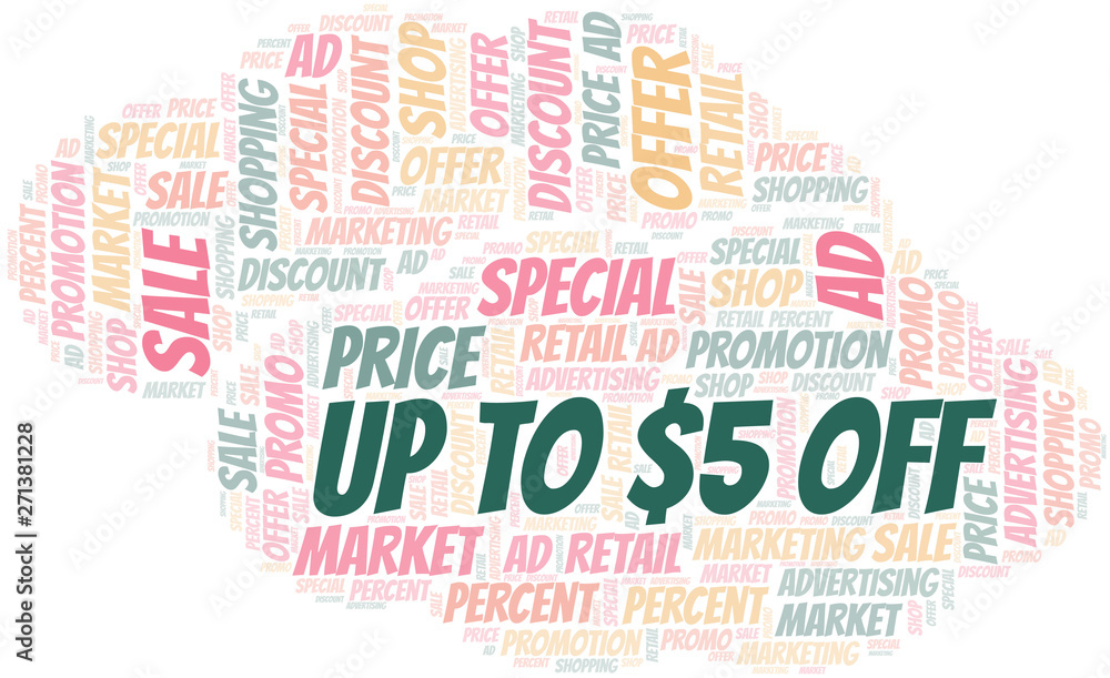 Fototapeta premium Up To $5 Off word cloud. Wordcloud made with text only.