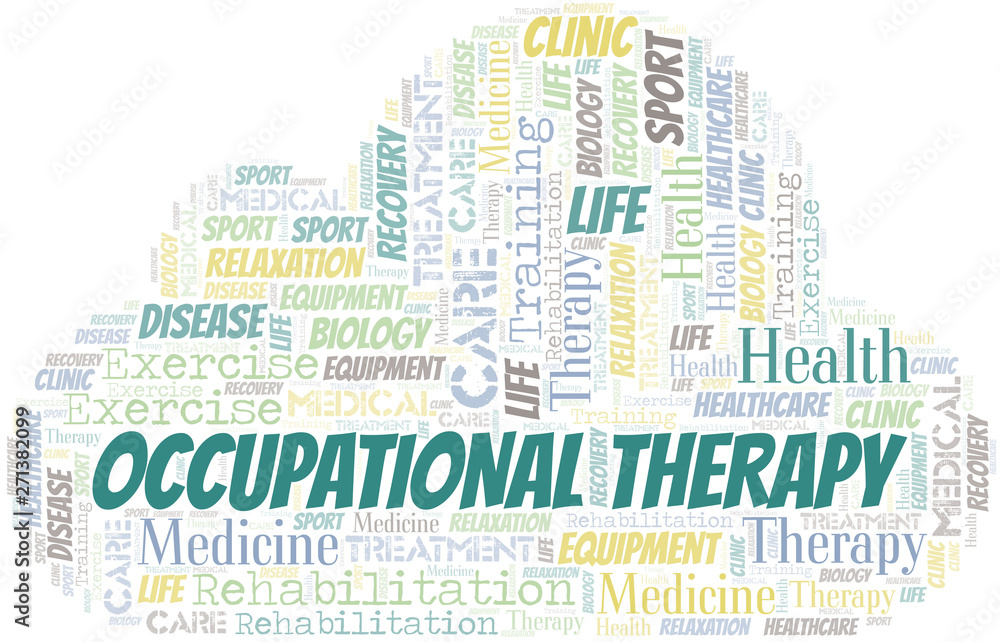 Occupational Therapy word cloud. Wordcloud made with text only. Stock ...