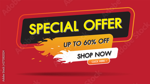 Special offer sale fire burn template discount banner promotion concept design, Big sale special 60% offer labels.End of season special offer banner shop now.