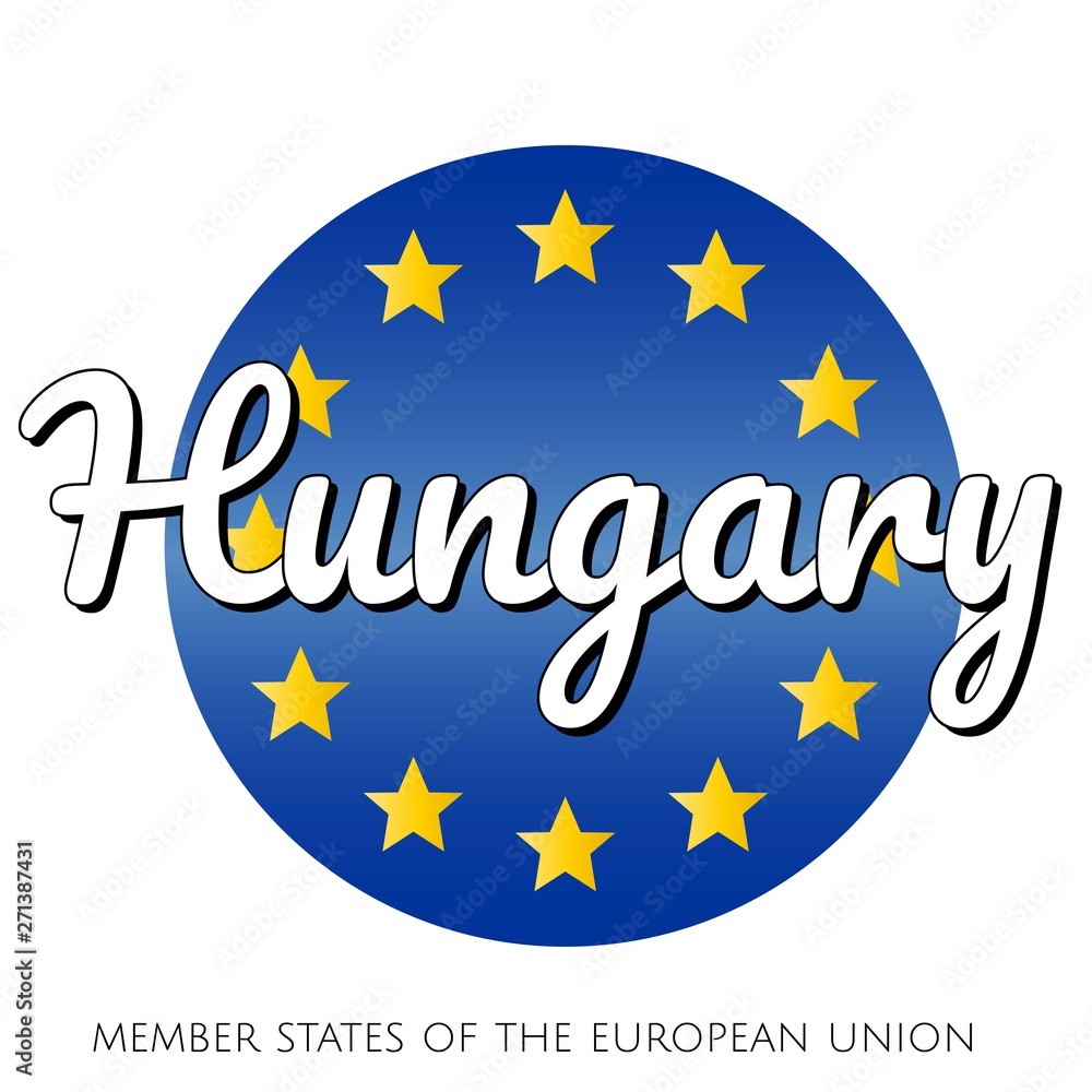 Round button Icon of national flag of The European Union with blue gradient background and yellow and gold stars and inscription with name of member state country of the EU: Hungary