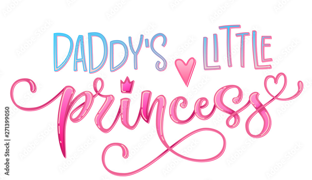 Daddy's little princess quote. Hand drawn modern calligraphy baby shower lettering logo phrase. Grotesque style font. Glossy pink effect, heart and crown elements. Card, prints, t-shirt, invintation