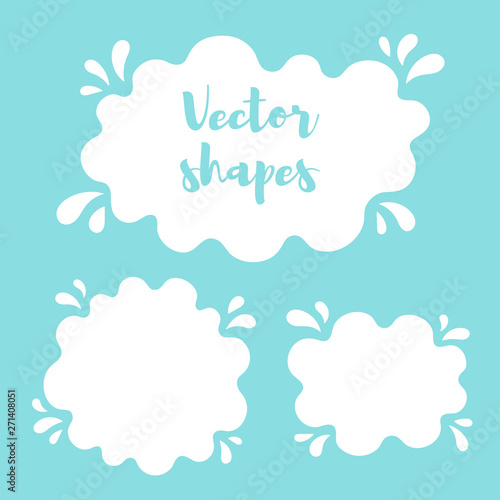 Liquid rounded shapes, frames with uneven wavy edge, contour. Water, fluid, paint, milk puddle, stain, blot with splashes, drops, blobs, droplets. Design elements, backgrounds for text, lettering.