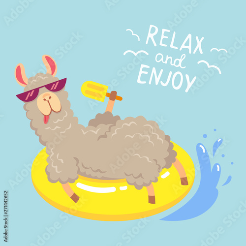 Illustrations of a funny llama in the rubber ring and with ice cream. Lama in glasses with calligraphy relax and enjoy