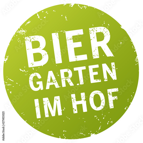 grüner Button Biergarten im Hof zerkratzt
